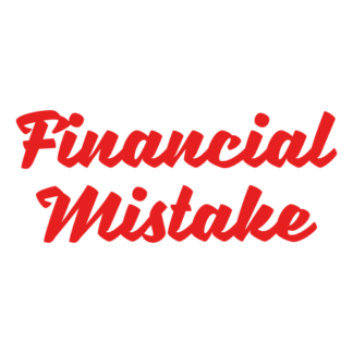 Financial Mistake Decal (Red)